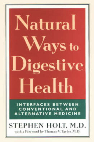 Cover of Natural Ways to Digestive Health