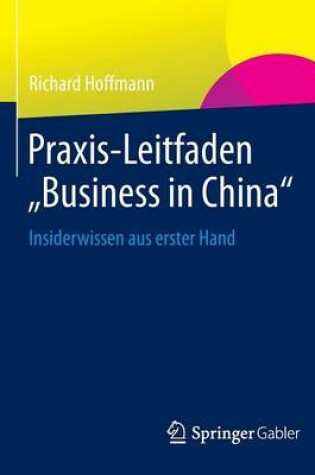 Cover of Praxis-Leitfaden "Business in China"