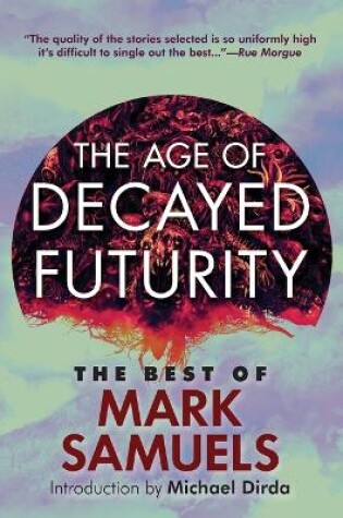 Cover of The Age of Decayed Futurity