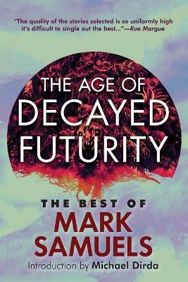 Book cover for The Age of Decayed Futurity