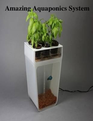 Book cover for Amazing Aquaponics System