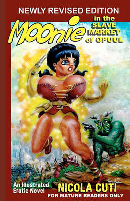 Book cover for Moonie in the Slave Market of Opuul