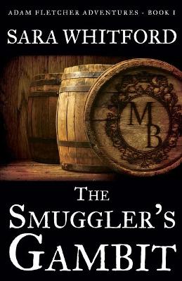 Book cover for The Smuggler's Gambit