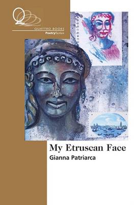 Cover of My Etruscan Face