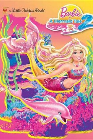 Cover of Barbie in a Mermaid Tale 2