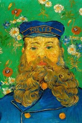 Cover of Portrait of Joseph Roulin, Vincent Van Gogh. Blank Journal