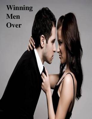 Book cover for Winning Men Over