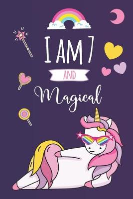 Book cover for I am 7 and Magical