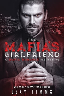 Cover of The Mafia's Girlfriend