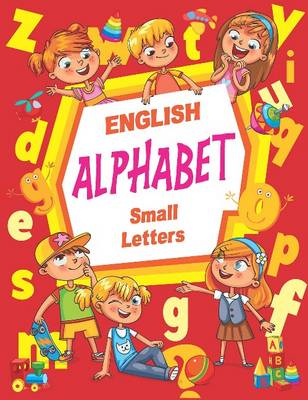 Book cover for English Alphabet Small Letters