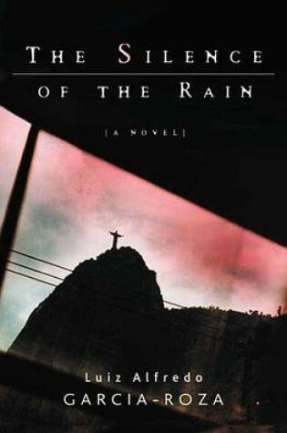 Cover of The Silence of the Rain