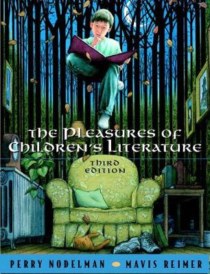 Book cover for Pleasures of Children's Literature, The
