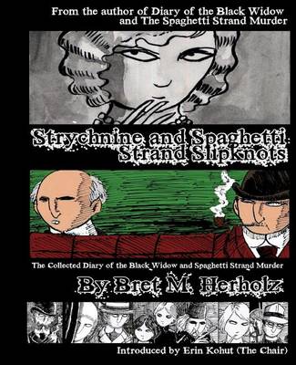 Book cover for Strychnine and Spaghetti Strand Slipknots