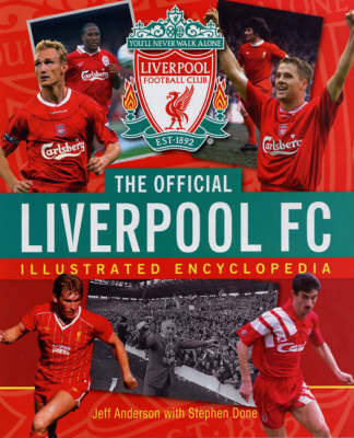 Book cover for The Official Liverpool FC Illustrated Encyclopedia