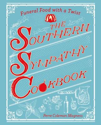 Book cover for The Southern Sympathy Cookbook