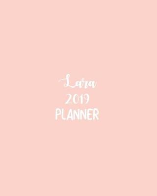 Book cover for Lara 2019 Planner