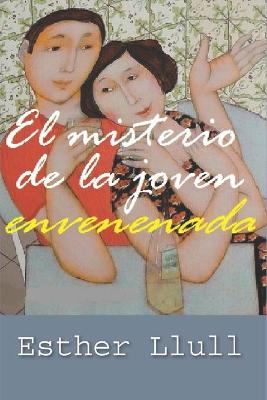 Book cover for El misterio de la joven envenenada