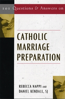 Book cover for 101 Questions & Answers on Catholic Marriage Preparation