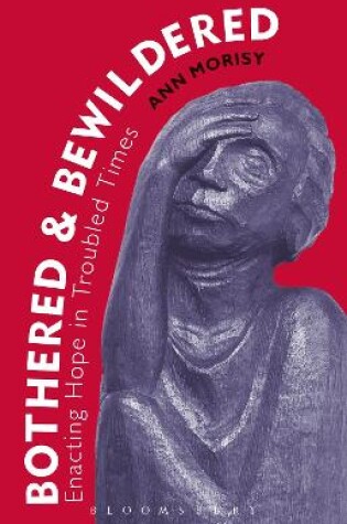 Cover of Bothered and Bewildered: