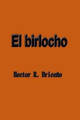 Book cover for El birlocho