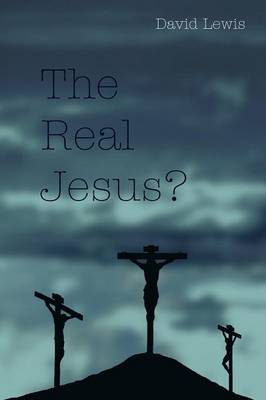 Book cover for The Real Jesus?
