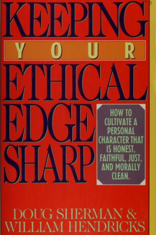 Cover of Keeping Your Ethical Edge Sharp