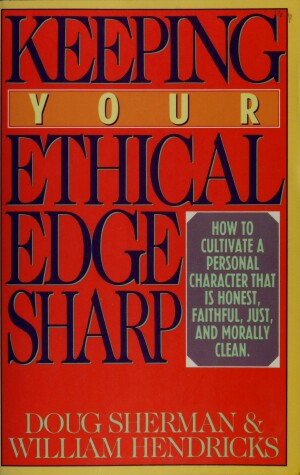 Book cover for Keeping Your Ethical Edge Sharp