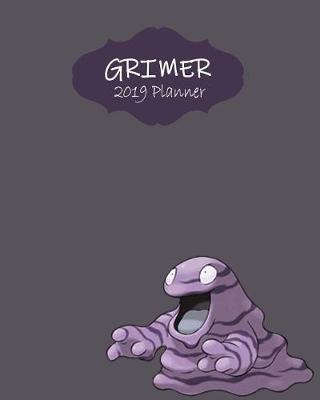 Book cover for Grimer 2019 Planner