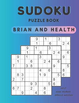 Book cover for Sudoku Puzzle Book Brian and Health