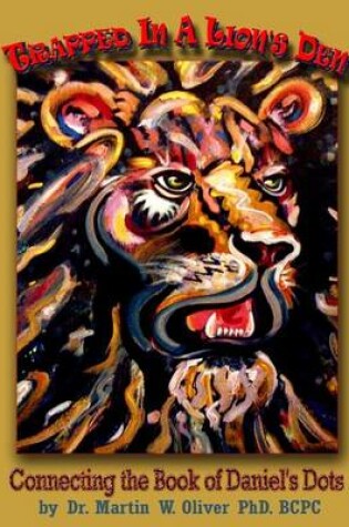 Cover of Trapped in a Lion's Den