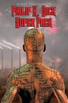 Book cover for Fantastic Stories Present the Philip K. Dick Super Pack