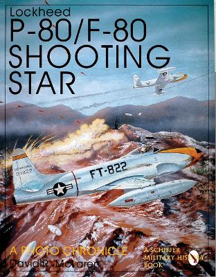 Book cover for Lockheed P-80/f-80 Shooting Star: a Photo Chronicle