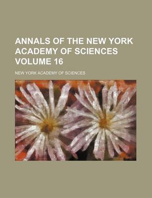 Book cover for Annals of the New York Academy of Sciences Volume 16