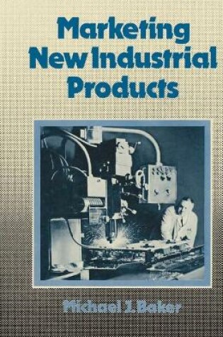 Cover of Marketing New Industrial Products