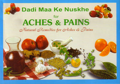 Book cover for Dadi Ma Ke Nuskhe Aches and Pains