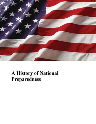 Book cover for A History of National Preparedness