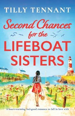 Cover of Second Chances for the Lifeboat Sisters