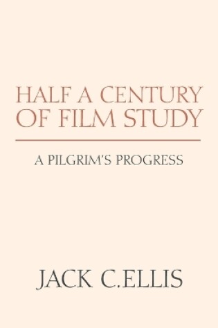 Cover of Half a Century of Film Study