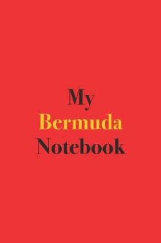 Cover of My Bermuda Notebook