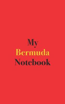 Book cover for My Bermuda Notebook