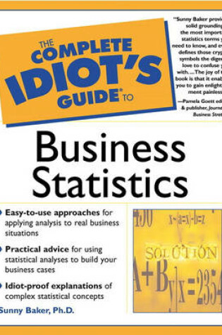 Cover of The Complete Idiot's Guide® to Business Statistics