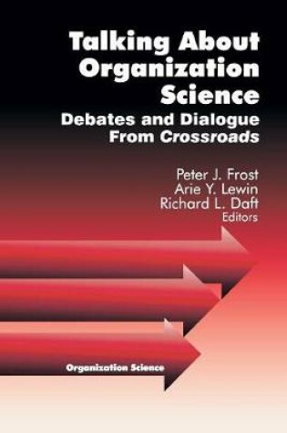 Cover of Talking about Organization Science