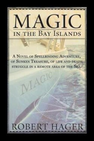 Cover of Magic in the Bay Islands