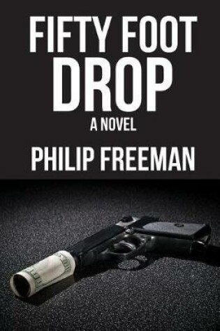 Cover of Fifty Foot Drop