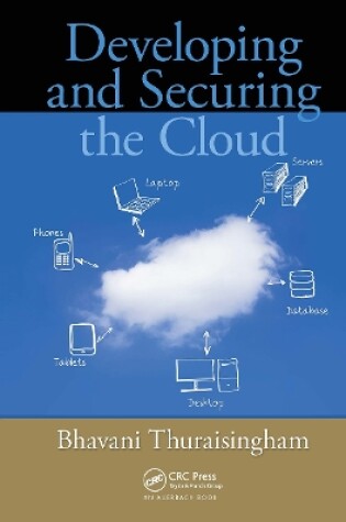 Cover of Developing and Securing the Cloud