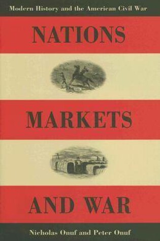 Cover of Nations, Markets, and War