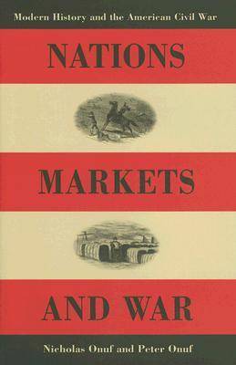 Book cover for Nations, Markets, and War