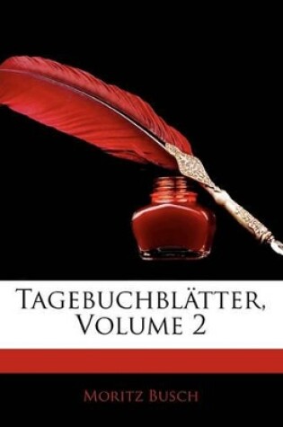 Cover of Tagebuchblatter, Volume 2