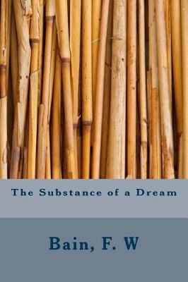 Book cover for The Substance of a Dream