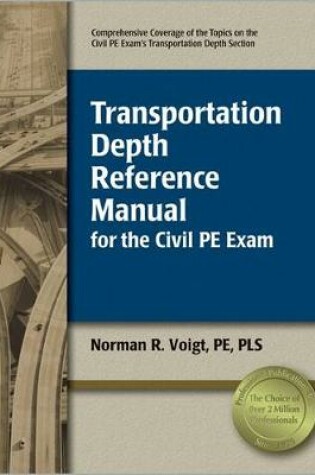 Cover of Transportation Depth Reference Manual for the Civil PE Exam